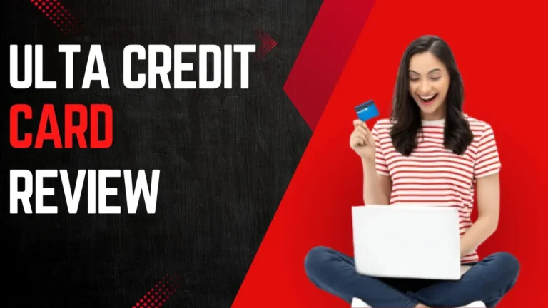 Ulta Credit Card Review